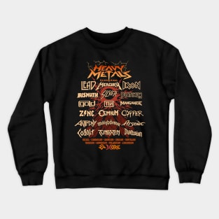 BACK PRINT - Heavy Metals - Funny Science Lover Crewneck Sweatshirt